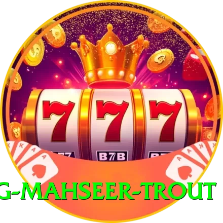 fishing mahseer trout Games (Casino & Earning) Pro v4.7.1 - 2